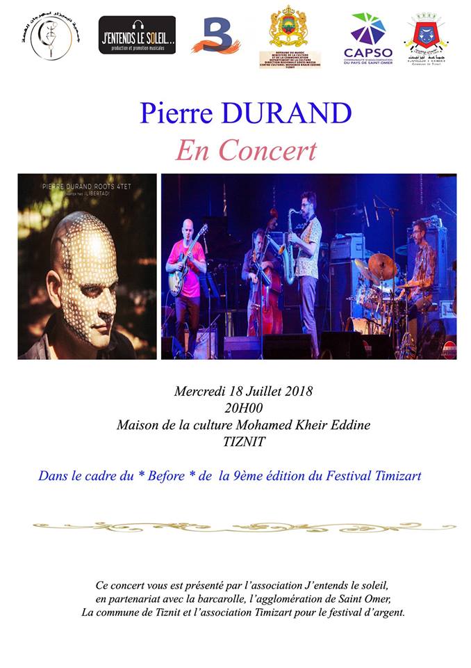 تيزنيت : جمعية تيميزار لمهرجان الفضة تستقبل الفنان العالمي Pierre Durand تيزنيت : جمعية تيميزار لمهرجان الفضة تستقبل الفنان العالمي Pierre Durand